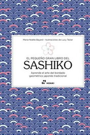 HOAKI El pequeño gran libro del Sashiko, Marie-Noelle Bayard