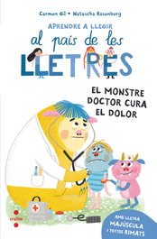 CRUILLA, El monstre doctor cura el dolor - El Pais de les Lletres