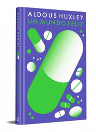 DEBOLSILLO Un mundo feliz, Aldous Huxley - DEBOLSILLO