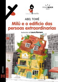 XERAIS, Milú e o edificio das persoas extraordinarias, Abel Tomé