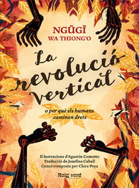 LA REVOLUCIÓ VERTICAL, Ngugi wa Thiong'o - RAYO VERDE