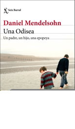 Una Odisea, Daniel Mendelsohn - SEIX BARRAL EDICIONES