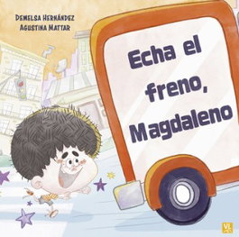 MENSAJERO, Echa el freno, Magdaleno, Demelsa Hernández - VOLTELETRAS