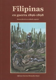 SIMTAC, Filipinas en guerra 1896-1898, Alfonso Garcia-menacho Osset - SIMTAC