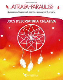 SALVATELLA, Jocs d´escriptura creativa - Atrapa paraules