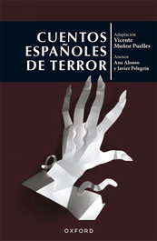 OXFORD UNIVERSITY PRESS, CLASICOS CUENTOS ESPAÑOLES DE TERROR (ARBOL CLASICOS)