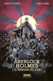 Sherlock Holmes y el misterio del Tibet, Sergio Colomino Ruiz - Norma Editorial