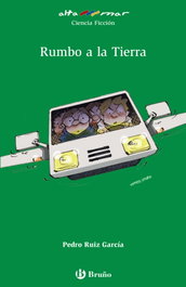 Rumbo a la Tierra, Pedro Ruiz García - Bruño