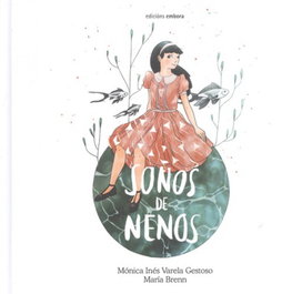 EMBORA, Soños de nenos - Monica Varela Gestoso, Maria Brenn