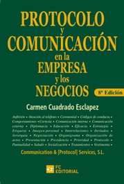Protocolo y comunicación en empresa y negocios, Cuadrado Esclapez, Carmen - FUNDACION CONFEMETAL