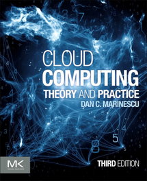 MORGAN KAUFMANN Cloud computing: Theory and Practice (3rd Edition) - Marinescu