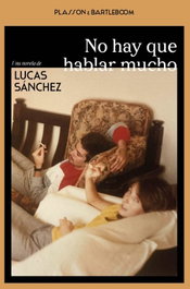 No hay que hablar mucho, Sanchez Lucas - Plasson e Bartleboom