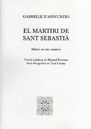 MOLL EDITORIAL, El martiri de Sant Sebastià, Gabriele D'Annunzio