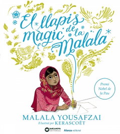 ALIANZA, El llapis màgic de la Malala - Malala Yousafzai