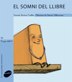 ANIMALLIBRES, S.L. El somni del llibre, Vicente Muñoz Puelles - Petit Elefant