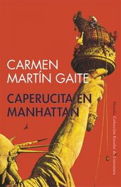 Caperucita en Manhattan, Carmen Martín Gaite - SIRUELA