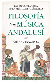 Filosofía de la música andalusí, Amin Chaachoo - ALMUZARA EDITORIAL