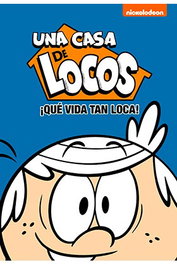 Penguin Random House Grupo Editorial, S.A.U. ¡Que vida tan loca! (Una casa de locos 03. Comic)