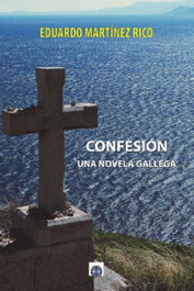 Confesión, Eduardo Martínez Rico - EDITORIAL DALYA