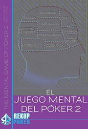 REKKOPOKER, El juego mental del póker Vol. II, Jared Tendler - REKKOPOKER
