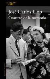 Cuarteto de la memoria, José Carlos Llop - ALFAGUARA