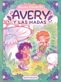 Avery y las hadas, ASTRONAVE - ASTRONAVE