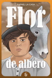Flor de albero, Rafael La Casa - KABOYBERO EDICIONES