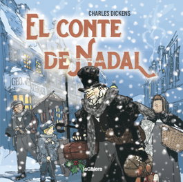 LA GALERA, El conte de Nadal - Charles Dickens