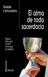 El alma de todo sacerdocio, Raniero Cantalamesa - MONTE CARMELO