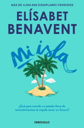 Mi isla, Elísabet Benavent - DEBOLSILLO