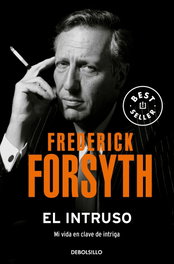 El intruso, Frederick Forsyth - DEBOLSILLO