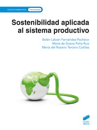 Sostenibilidad aplicada al sistema productivo, Belen Labian Fernandez-Pacheco - Sintesis Editorial