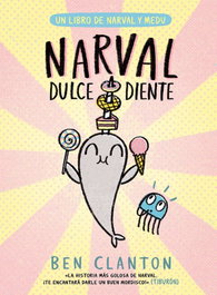 Narval dulcediente, Ben Clanton - JUVENTUD