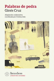 Palabras de pedra (LITERATURA ACCESIBLE), Ginés Cruz Zamora - HERCULES EDICIONES