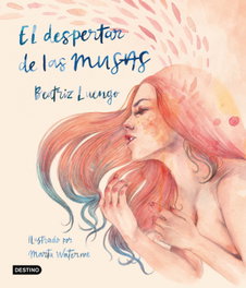 Pack Despertar de las musas, El, Beatriz Luengo - DESTINO INFANTIL