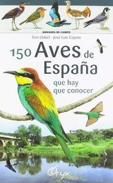 LECTIO, 150 AVES DE ESPAÑA QUE HAY QUE CONOCER