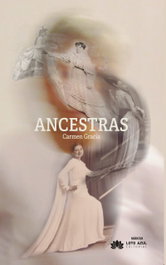 Ancestras, Carmen Gracia - LOTO AZUL