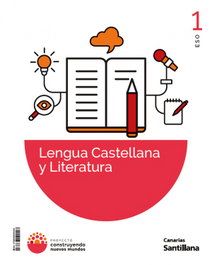 SANTILLANA, (CAN).(26).LENGUA 1ºESO (CONSTRUYENDO NUEVOS MUNDOS) - AA.VV. - SANTILLANA