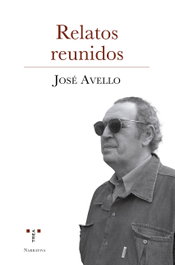 Relatos reunidos, José Avello - TREA EDICIONES