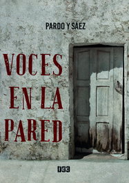 Voces en la pared, Maria Jose Pardo Fandiño, MªLucia Saez - DISTRITO 93