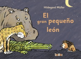 TAKATUKA, EL GRAN PEQUEÑO LEÓN - Hildegard Müller