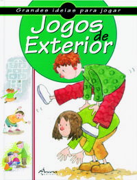 Jogos de Exterior (2º Ed.), J. M. Allué - Ancora Editora