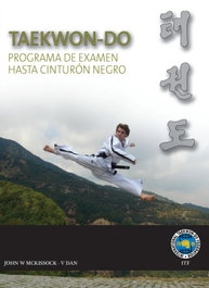 ALAS EDITORIAL, Taekwon-do itf: programa de examen hasta cinturón negro - John W. G. Mckissock