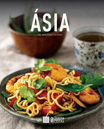 Asia - 30 Deliciosas Receitas, Edith Bailey - QUIMERA EDITORES