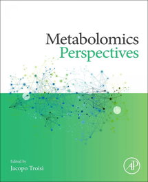 Metabolomics perspectives, Troisi - ACADEMIC PRESS