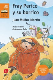 SM, Fray Perico y su borrico (Lectura Fácil) - Juan Muñoz Martín