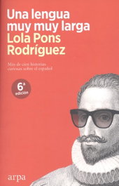Una lengua muy muy larga, Lola Pons Rodríguez - ARPA EDITORES