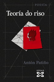 Teoría do riso, Antón Patiño - XERAIS