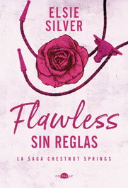 Flawless. Sin reglas, Elsie Silver - CONTRALUZ EDITORIAL