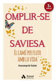 Omplir-se de saviesa, Assumpció Salat Bertran - Amat Editorial